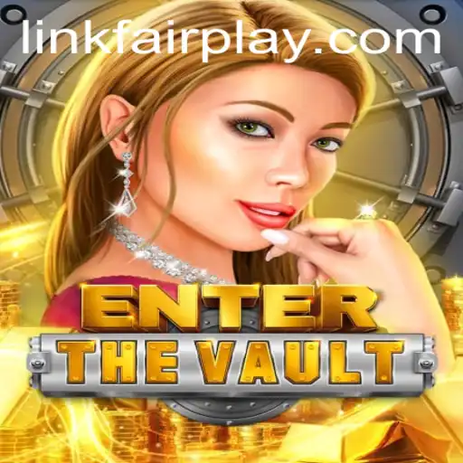 Enter the Vault: A New Era of FAIRPLAY in Gaming