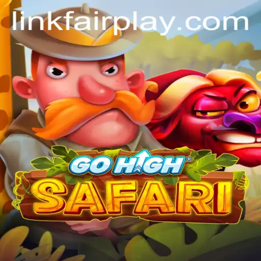 GoHighSafari: Embrace the Wild with FAIRPLAY