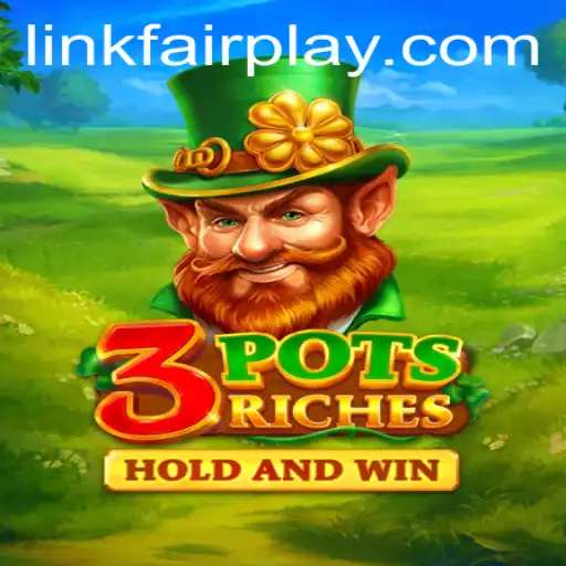 Discovering the Excitement of 3potsRiches: A FAIRPLAY Gaming Experience