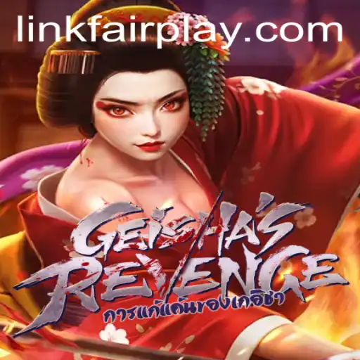 Exploring the Allure of GeishasRevenge: A Game of Strategy and FAIRPLAY