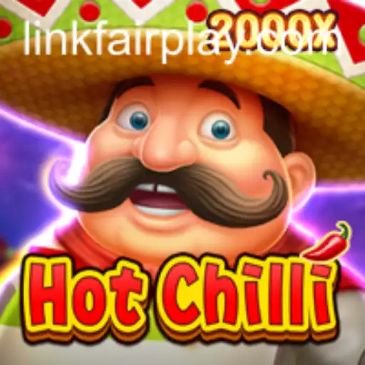 HotChilli: The Ultimate FAIRPLAY Experience